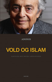 Vold og islam av Adonis (Ebok)