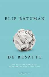 De besatte av Elif Batuman (Innbundet)