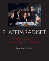 Plateparadiset av Sæmund Olav Fiskvik (Innbundet)