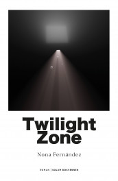 Twilight zone av Nona Fernández (Innbundet)