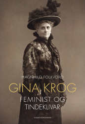 Gina Krog av Magnhild Folkvord (Innbundet)