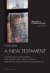 A new testament av Tone Bleie (Innbundet)