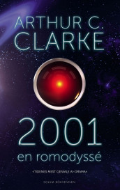 2001 - en romodyssé av Arthur C. Clarke (Ebok)