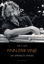 Finn-Erik Vinje av Per Eivind Hem (Innbundet)