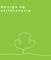 Design og stilhistorie av Marit Amdal og Nina M. Lind-Solstad (Heftet)