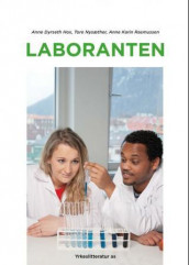 Laboranten av Anne Dyrseth Hox, Tore Nysæther og Anne Karin Rasmussen (Heftet)