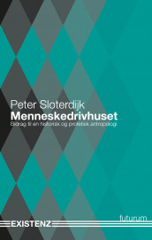 Menneskedrivhuset av Peter Sloterdijk (Heftet)