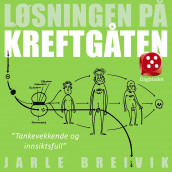 Løsningen på kreftgåten av Jarle Breivik (Nedlastbar lydbok)