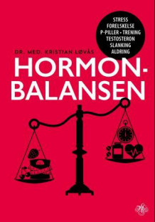 Hormonbalansen av Kristian Løvås (Ebok)