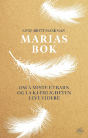 Marias bok av Anne-Britt Markman (Ebok)