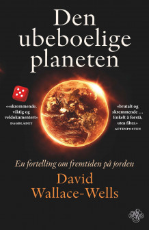 Den ubeboelige planeten av David Wallace-Wells (Heftet)