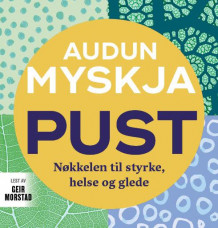 Pust av Audun Myskja (Nedlastbar lydbok)