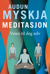 Meditasjon av Audun Myskja (Innbundet)