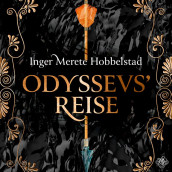 Odyssevs' reise av Inger Merete Hobbelstad (Nedlastbar lydbok)