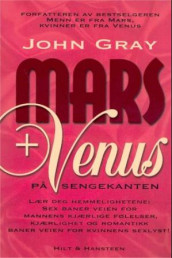 Mars og Venus på sengekanten av John Gray (Heftet)