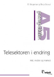Telesektoren i endring av Eli Skogerbø og Tanja Storsul (Heftet)