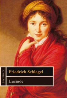 Lucinde av Friedrich Schlegel (Heftet)