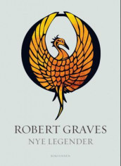 Nye legender av Robert Graves (Innbundet)