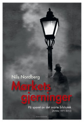 Mørkets gjerninger av Nils Nordberg (Innbundet)