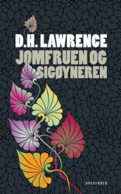 Jomfruen og sigøyneren av D.H. Lawrence (Innbundet)