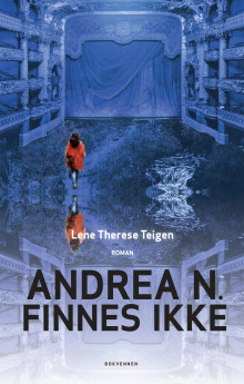 Andrea N. finnes ikke av Lene Therese Teigen (Ebok)