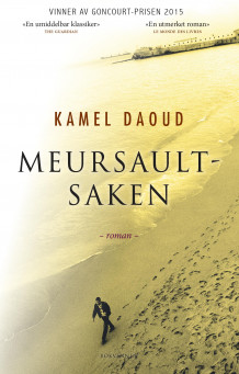 Meursault-saken av Kamel Daoud (Innbundet)