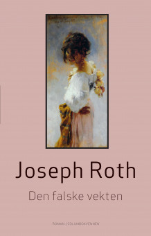 Den falske vekten av Joseph Roth (Ebok)