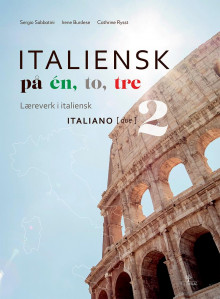 Italiensk på én, to, tre av Sergio Sabbatini, Irene Burdese og Cathrine Rysst (Innbundet)