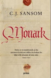 Monark av C.J. Sansom (Innbundet)