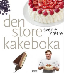 Den store kakeboka av Sverre Sætre (Innbundet)