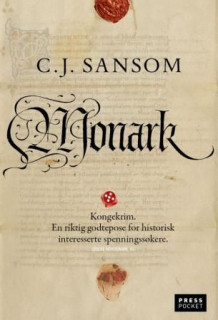 Monark av C.J. Sansom (Heftet)