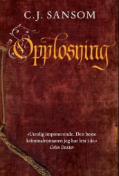 Oppløsning av C.J. Sansom (Ebok)