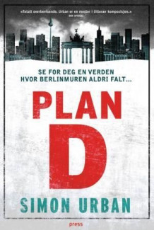 Plan D av Simon Urban (Innbundet)
