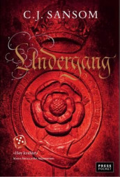 Undergang av C.J. Sansom (Heftet)