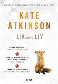 Bangladesh siv Picket Liv etter liv av Kate Atkinson (Heftet) - Romaner | NorskeSerier