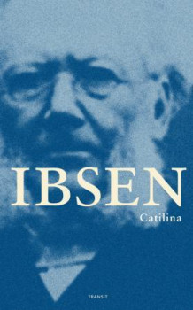 Catilina av Henrik Ibsen (Heftet)