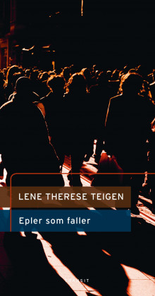 Epler som faller av Lene Therese Teigen (Ebok)