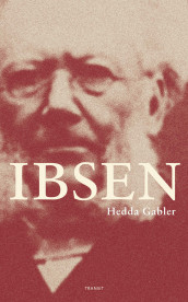 Hedda Gabler av Henrik Ibsen (Heftet)