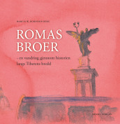 Romas broer av Marcia W. Robinson Berg (Innbundet)