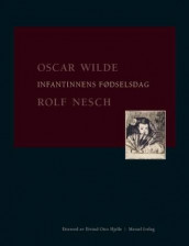 Infantinnens fødselsdag av Oscar Wilde (Innbundet)