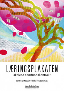 Læringsplakaten av Jorunn Møller og Liv Sundli (Heftet)