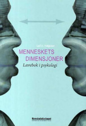 Menneskets dimensjoner av Leif A. Helgesen (Heftet)