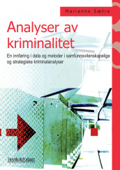 Analyser av kriminalitet av Marianne Sætre (Heftet)