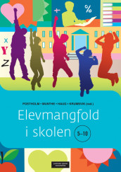 Elevmangfold i skolen 5-10 av Peder Haug, Rune Johan Krumsvik, Elaine Munthe og May Britt Postholm (Heftet)