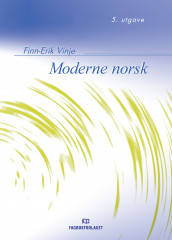 Moderne norsk av Finn-Erik Vinje (Innbundet)