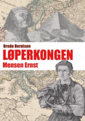 Løperkongen Mensen Ernst av Bredo Berntsen (Innbundet)