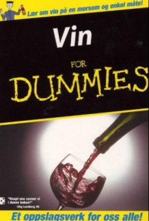 Vin for dummies av Ed McCarthy og Mary Ewing-Mulligan (Heftet)