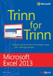 Microsoft Excel 2013 av Curtis D. Frye (Heftet)