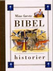 Mine første bibelhistorier av Jillian Harker og Michael Phipps (Innbundet)