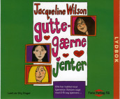 Guttegærne jenter av Jacqueline Wilson (Lydbok-CD)